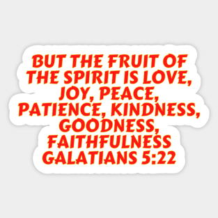 Bible Verse Galatians 5:22 Sticker